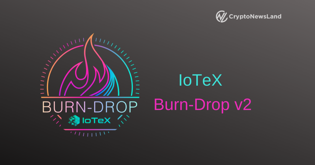 IOTEX-Burn-Drop