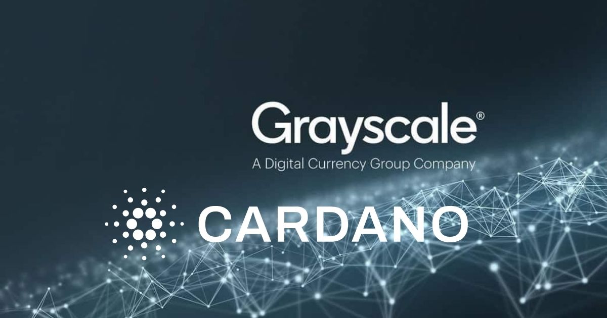 Grayscale Adds Cardano