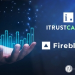 iTrustCapital Expands DeFi Stack With Fireblocks Integration