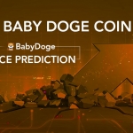 Baby Doge Price Prediction: Will BabyDoge Hit $1 By 2030?