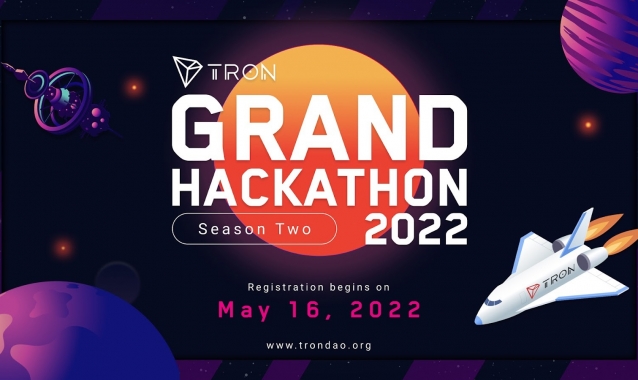 The TRON Grand Hackathon 2022 Returns for Season 2