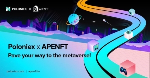 Poloniex Partners with APENFT to Integrate Platforms and Merge Metaverse Strategy