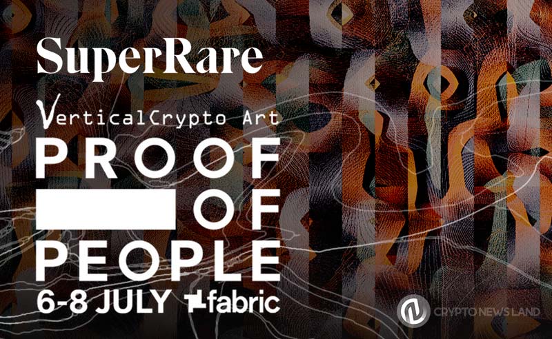SuperRare-Partnered-with-Vertical-Crypto-to-Launch-3-day-NFT-festival-in-London (1)