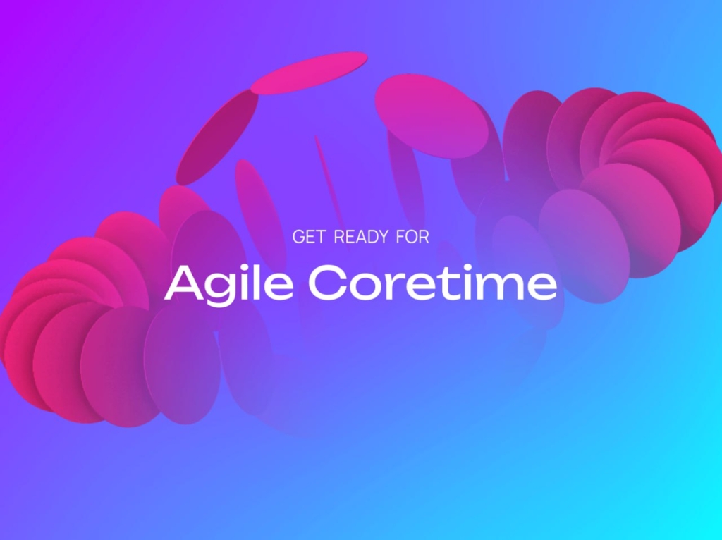 Agile Coretime