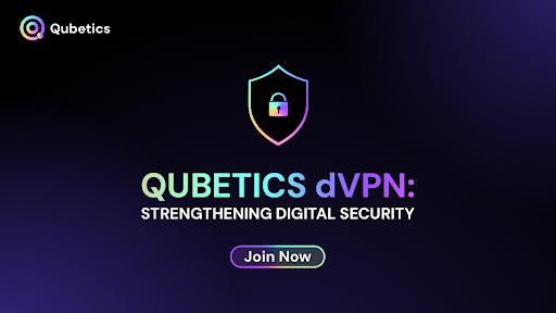 Qubetics Takes Blockchain Privacy to New Heights with Decentralised VPN – Join the Whitelist Today For Exclusive Early Access