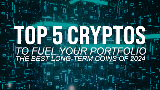 Best Cryptos to Invest in Right Now: Top Picks for 2024, Top Cryptocurrencies to Buy Today: Expert Investment Choices