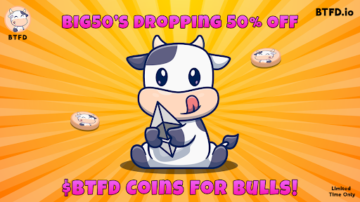 Best New Meme Coins to Buy This Week: BTFD Coin Rolls Out 50% Discount as Floki Inu and COQ Inu Stay in the Game