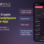 SwapSpace Launches Mobile App to Enable Seamless Crypto Swaps Anytime, Anywhere