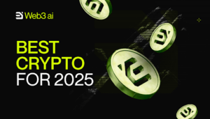 Top Crypto to Invest In: Analysts Suggest Picking Web3 ai, Hedera, VeChain, & Chainlink in 2025