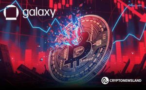 Galaxy Digital May Have Dumped 10,000 BTC Worth $1.18 Billion, Causing the Latest BTC Price Dip