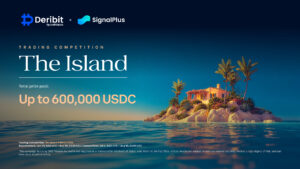Deribit and SignalPlus Launch The Island Trading Competition With Up to $600,000 USDC in Prizes